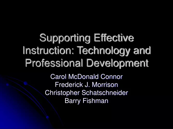 supporting effective instruction technology and professional development