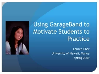 Using GarageBand to Motivate Students to Practice