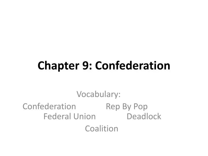 chapter 9 confederation
