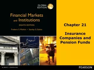 Chapter 21 Insurance Companies and Pension Funds