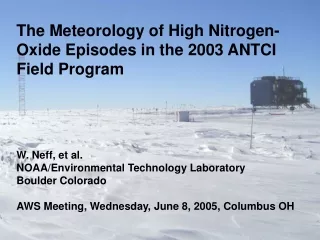 W. Neff, et al. NOAA/Environmental Technology Laboratory Boulder Colorado