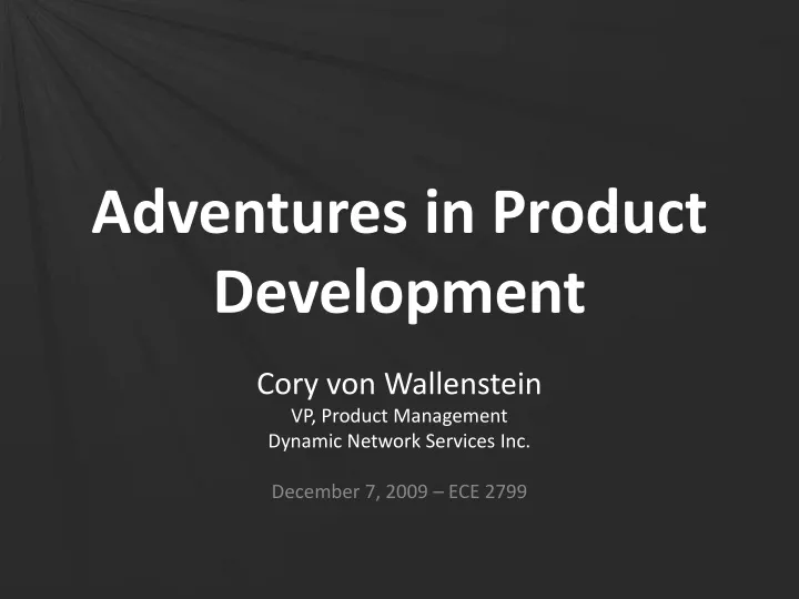 adventures in product development