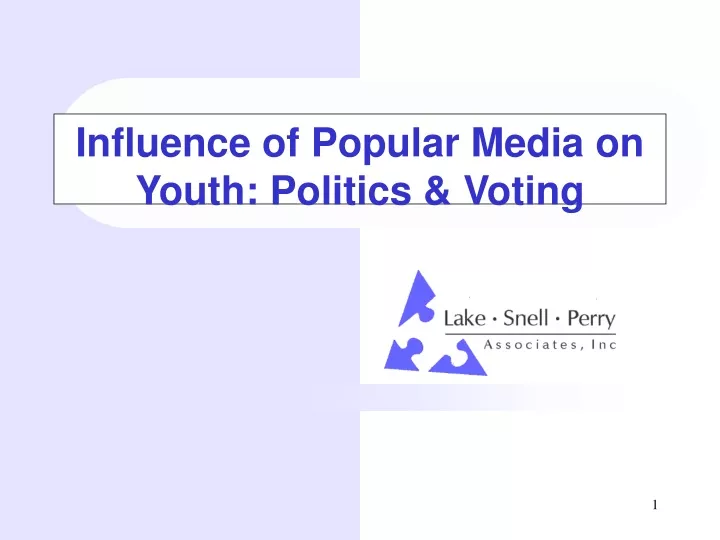 influence of popular media on youth politics voting