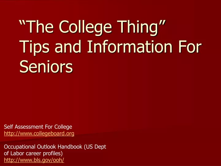 the college thing tips and information for seniors