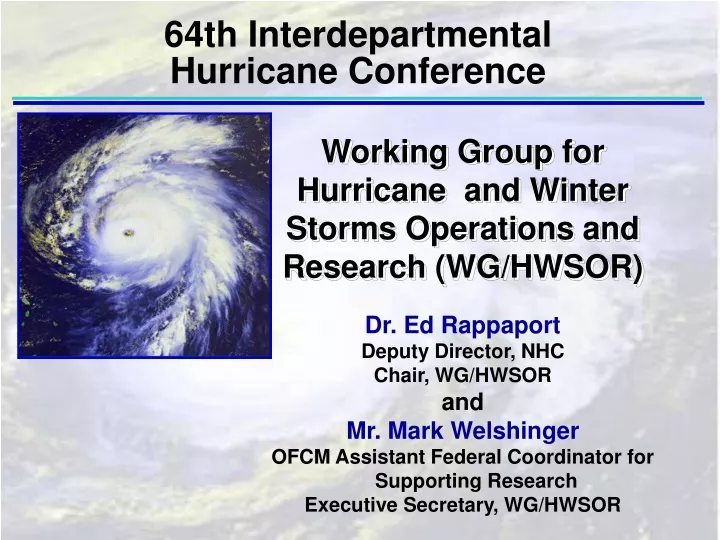 64th interdepartmental hurricane conference