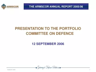 THE ARMSCOR ANNUAL REPORT 2005/06