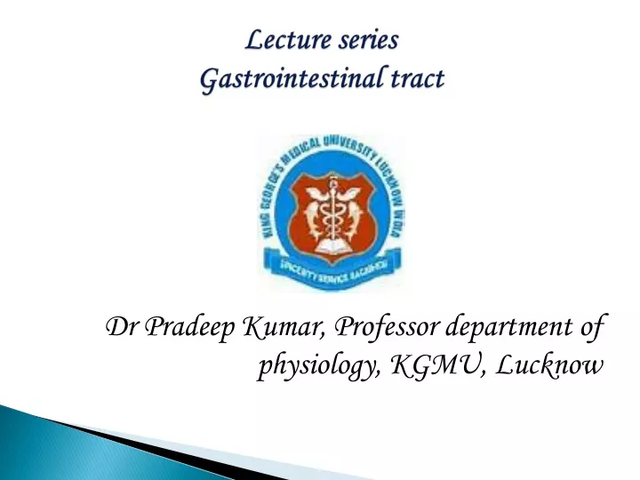lecture series gastrointestinal tract