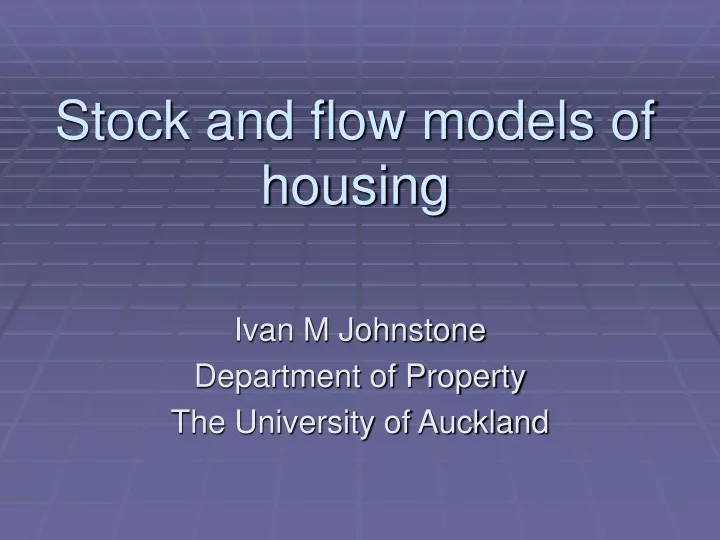 stock and flow models of housing