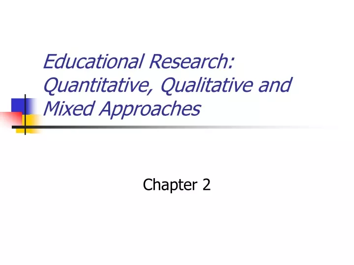 educational research quantitative qualitative and mixed approaches