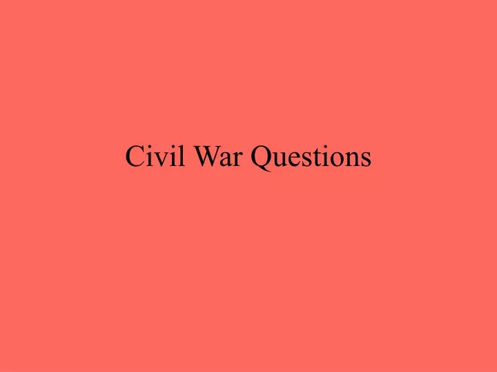 civil war questions
