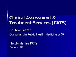 Clinical Assessment &amp; Treatment Services (CATS)