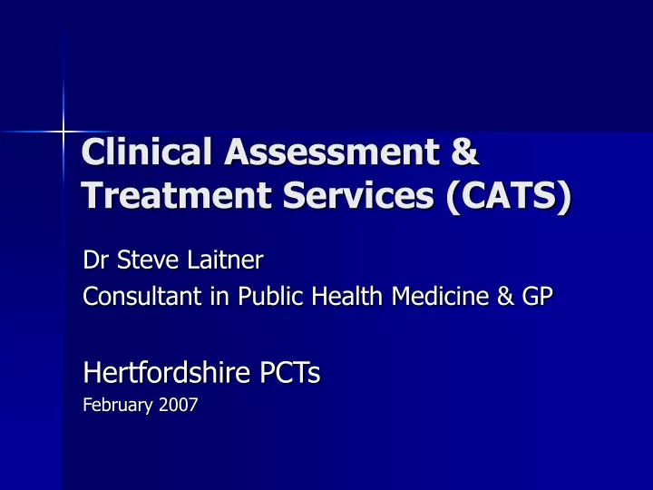 clinical assessment treatment services cats