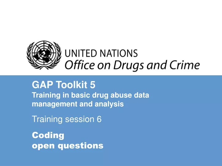gap toolkit 5 training in basic drug abuse data management and analysis
