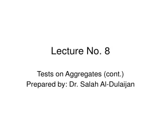 Lecture No. 8