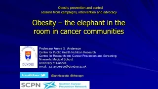 Obesity prevention and control Lessons from campaigns, intervention and advocacy