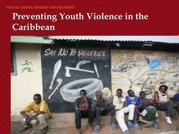 preventing youth violence in the caribbean