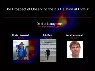 The Prospect of Observing the KS Relation at High- z