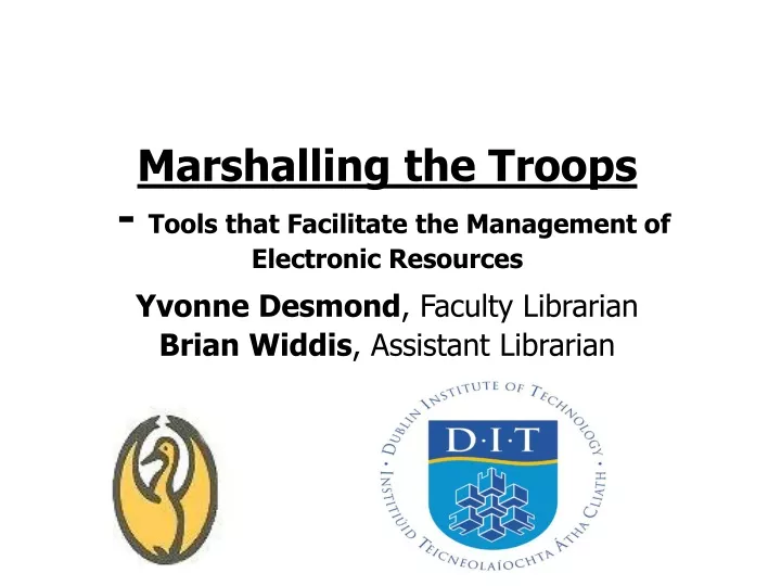 marshalling the troops tools that facilitate