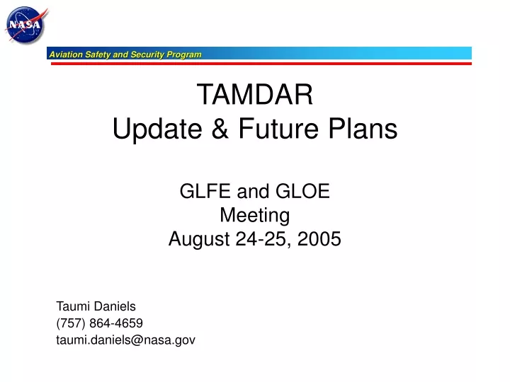 tamdar update future plans glfe and gloe meeting august 24 25 2005