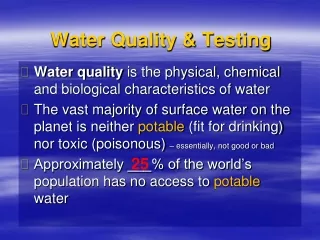 Water Quality &amp; Testing