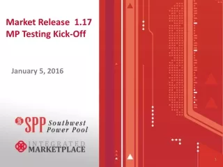 Market Release  1.17 MP Testing Kick-Off