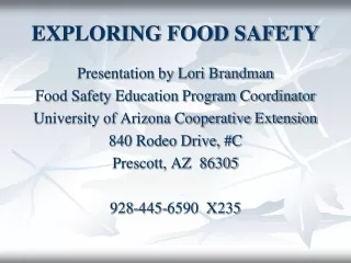 EXPLORING FOOD SAFETY