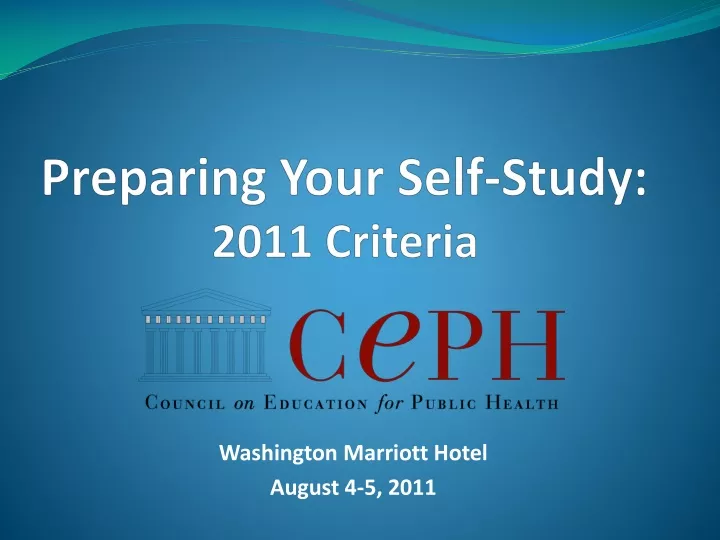 preparing your self study 2011 criteria