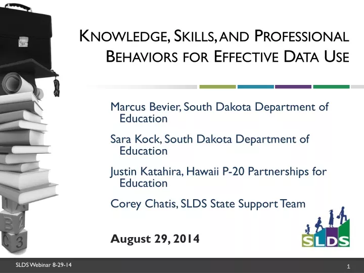 knowledge skills and professional behaviors for effective data use