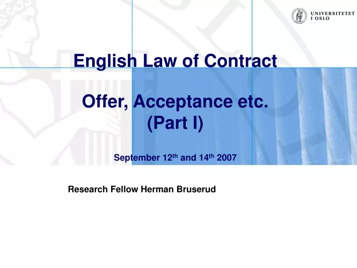 english law of contract offer acceptance etc part i september 12 th and 14 th 2007