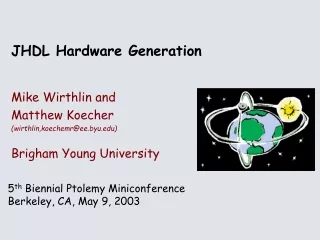 JHDL Hardware Generation