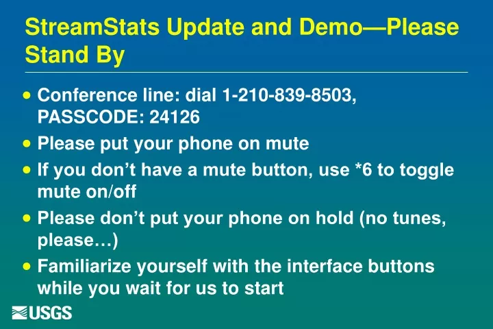 streamstats update and demo please stand by