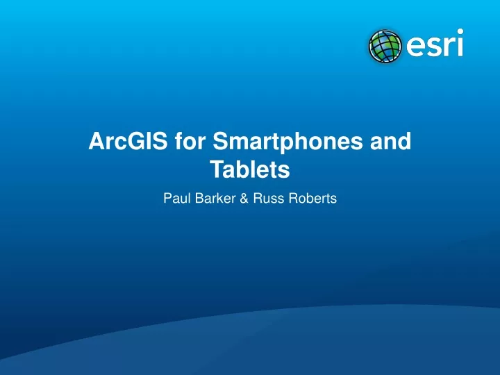 arcgis for smartphones and tablets