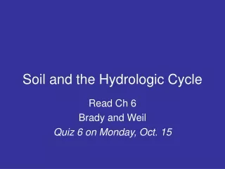 Soil and the Hydrologic Cycle