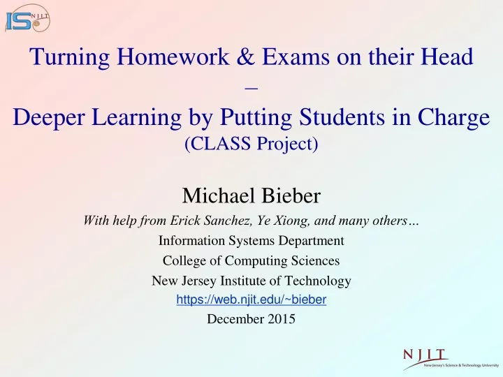 turning homework exams on their head deeper learning by putting students in charge class project