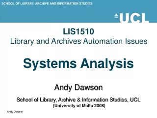 LIS1510 Library and Archives Automation Issues Systems Analysis