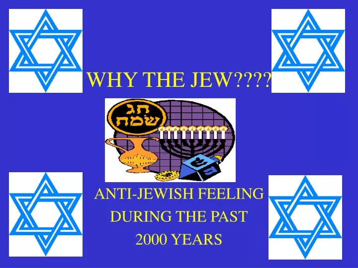 why the jew