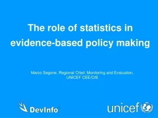 The role of statistics in evidence-based policy making