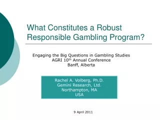 What Constitutes a Robust Responsible Gambling Program?