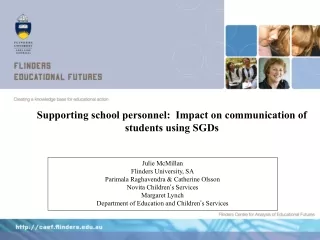 Supporting school personnel:  Impact on communication of students using SGDs