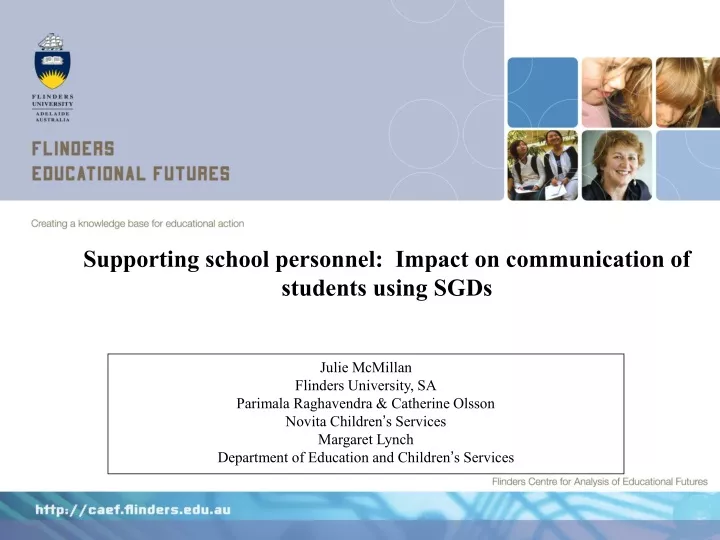 supporting school personnel impact on communication of students using sgds