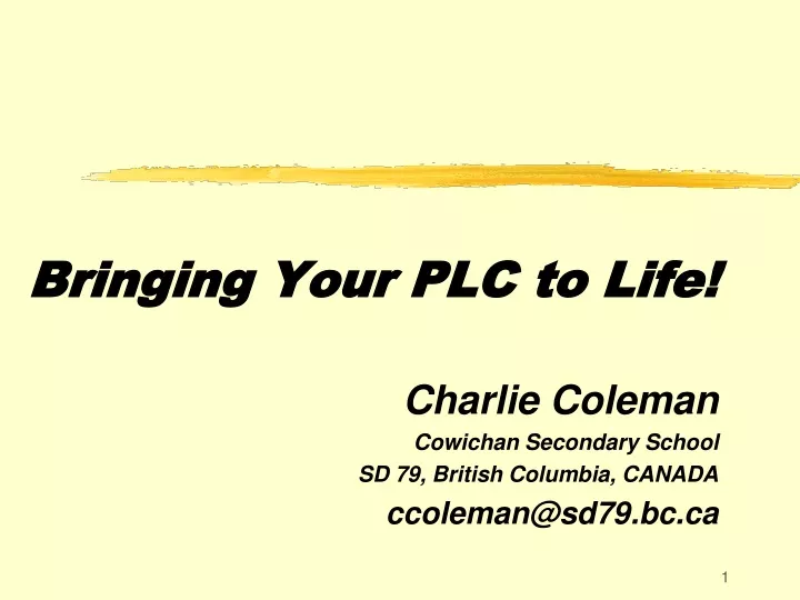bringing your plc to life