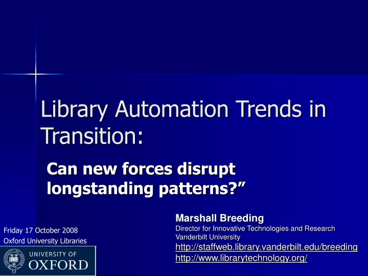 library automation trends in transition