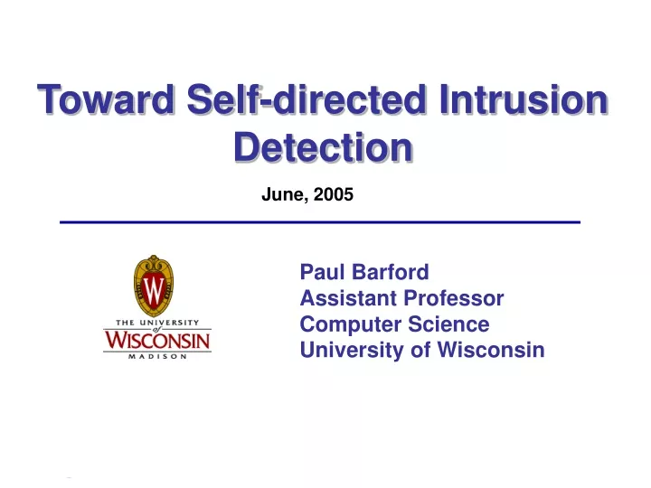 toward self directed intrusion detection