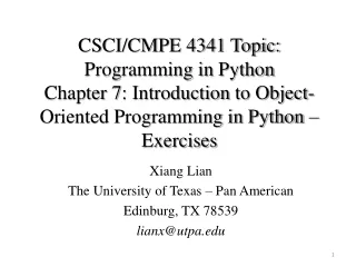 Xiang Lian The University of Texas – Pan American Edinburg, TX 78539 lianx@utpa