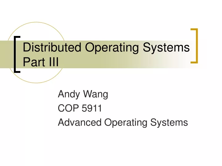 distributed operating systems part iii