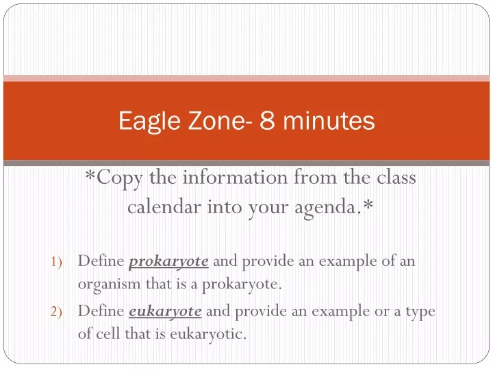 eagle zone 8 minutes