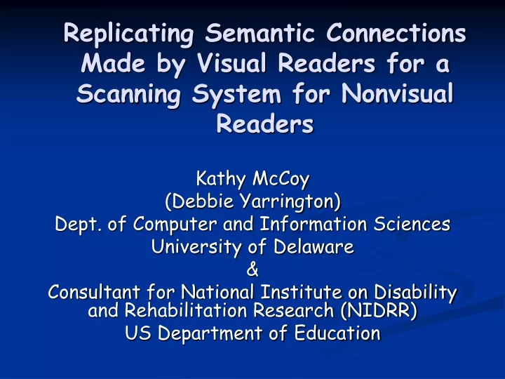 replicating semantic connections made by visual readers for a scanning system for nonvisual readers