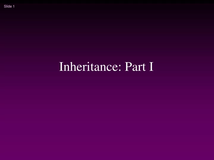 inheritance part i