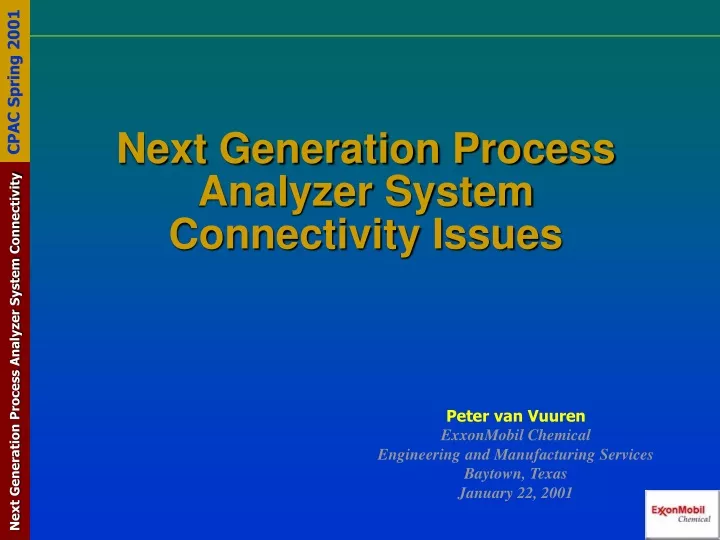 next generation process analyzer system connectivity issues
