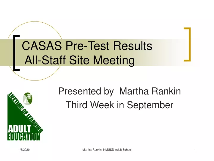 casas pre test results all staff site meeting